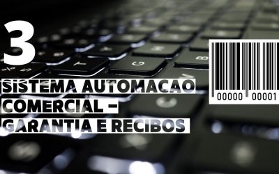 Sistema Automação Comercial – Garantia e Recibos
